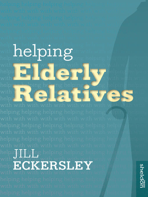 Title details for Helping Elderly Relatives by Jill Eckersley - Available